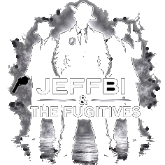 JEFFBI & THE FUGITIVES
